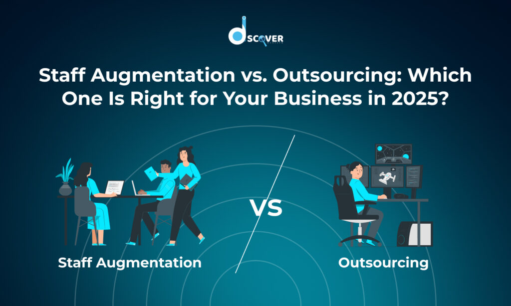 Staff Augmentation vs Outsourcing