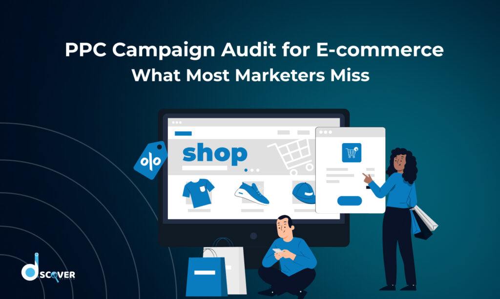 PPC Campaign Audit for E-commerce