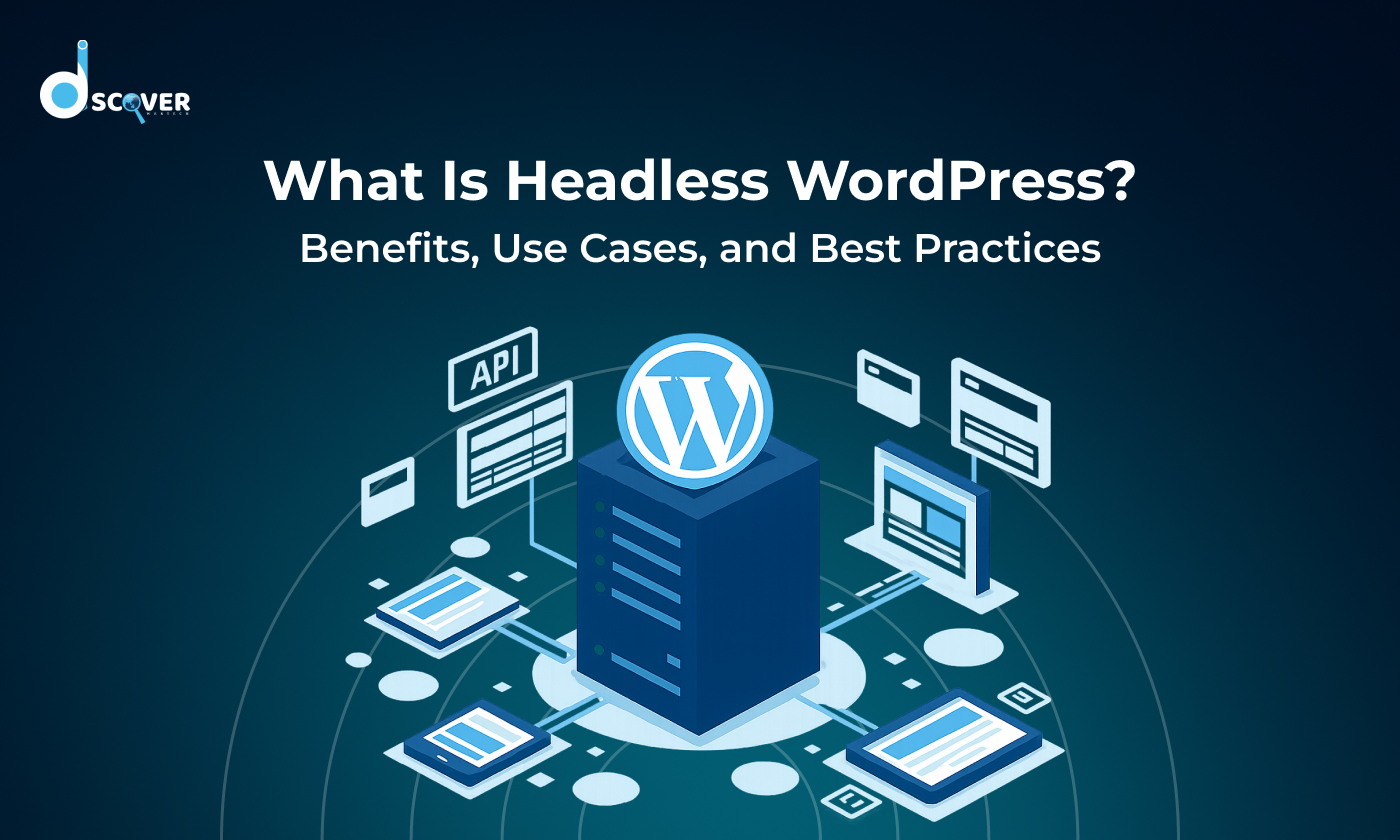 Learn what Headless WordPress