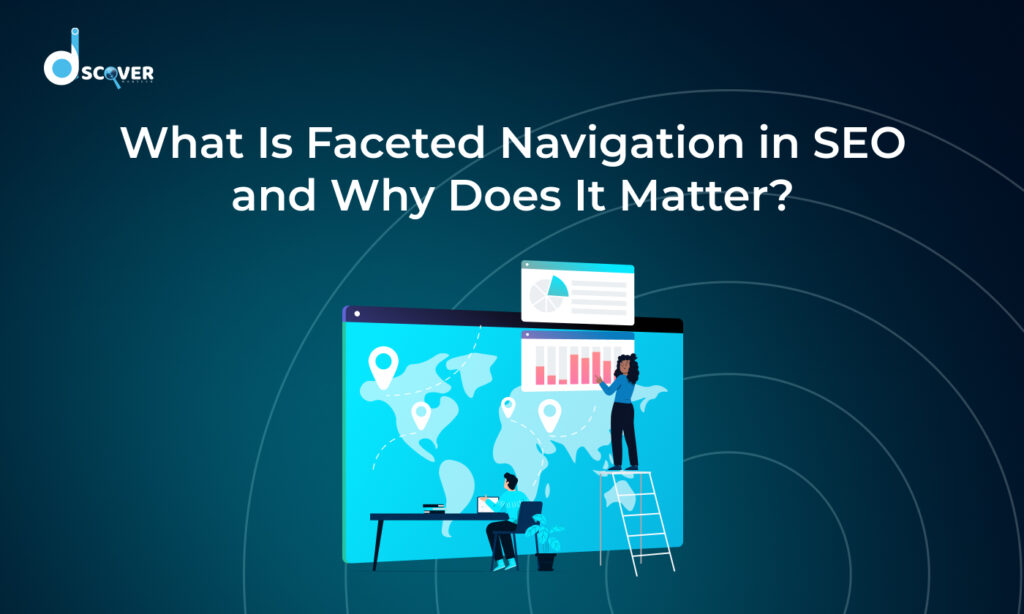 What Is Faceted Navigation in SEO