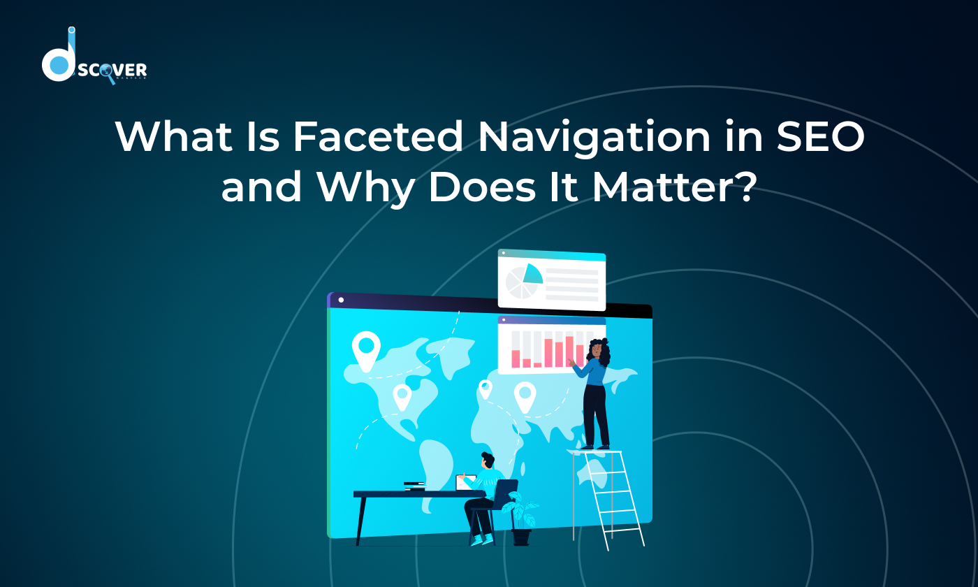 What Is Faceted Navigation in SEO