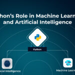 Explore Python’s role in Machine Learning and AI