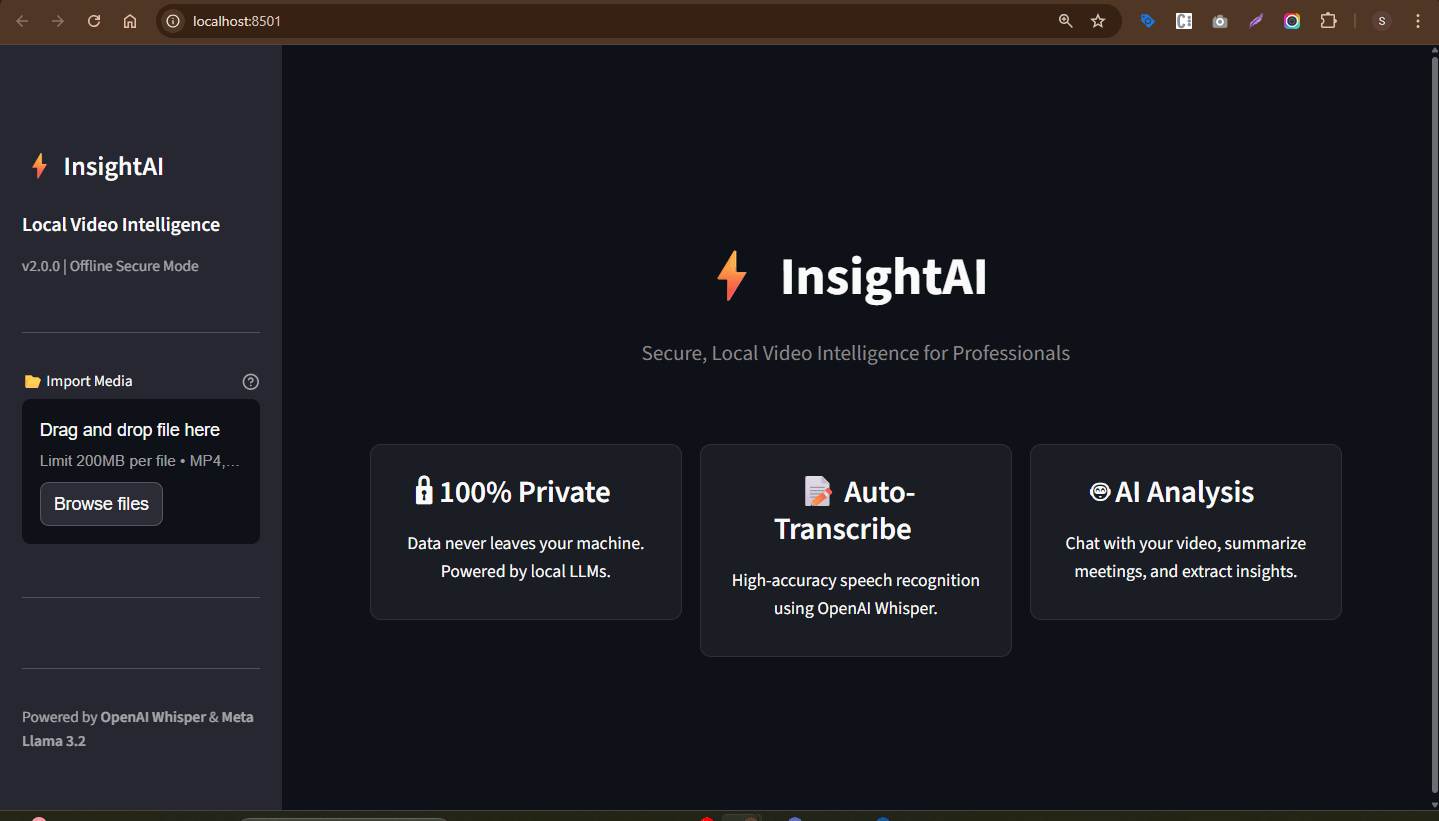 InsightAI homepage — drag and drop video upload with 100% Private, Auto-Transcribe, AI Analysis features